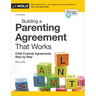 Building a Parenting Agreement That Works: Child Custody Agreements Step by Step