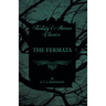The Fermata (Fantasy and Horror Classics)