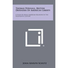 Thomas Pownall, British Defender of American Liberty: A Study of Anglo American Relations in the Eighteenth Century