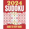 Sudoku Puzzles 2024: Hard & Very Hard Sudoku Puzzles Suduko Books for Adults with Full solutions.