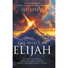 The Spirit of Elijah: Expose the Truth. Embrace God's Power. Break the Antichrist Spirit.