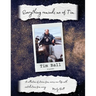 Everything Reminds Me of Tim: Biography of Tim Ball