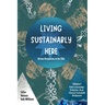 Living Sustainably Here: African Perspectives on the SDGs