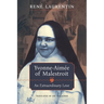 Yvonne-Aimée of Malestroit: An Extraordinary Love