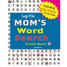 Large Print MOM'S Word Search Puzzle Book, Vol. 2