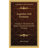 Augustine And Evolution: A Study In The Saint's De Genesi Ad Litteram And De Trinitate