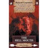 The Hell Mouth: from Richard Carpenter's Robin of Sherwood
