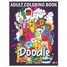 Doodle: An Adult Coloring Book Stress Relieving Doodle Designs Coloring Book with 25 Antistress Coloring Pages for Adults & Te