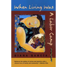 When Living Was a Labor Camp