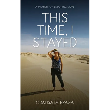 This Time, I Stayed