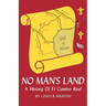 No Man's Land: A History of El Camino Real