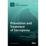 Prevention and Treatment of Sarcopenia