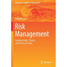 Risk Management: Fundamentals, Theory, and Practice in Asia