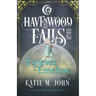Forever Emeline: A Havenwood Falls High Novella