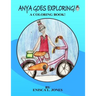 Anya Goes Exploring: A coloring book