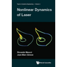 Nonlinear Dynamics of Laser