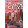 Pandemic City
