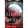 Under a Blood Moon