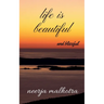 life is beautiful