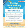 Cursive handwriting workbook for Adults: Learn to write in Cursive, Improve your writing skills & practice penmanship for adults
