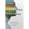 Unveiling Freedom