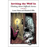 Inviting the Wolf In