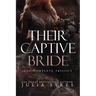 Their Captive Bride: The Complete Trilogy