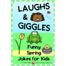 Laughs & Giggles: Funny Spring Jokes for Kids