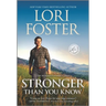 Stronger Than You Know