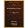 A Tibetan-English Dictionary: With Sanskrit Synonyms (1902)