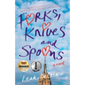 Forks, Knives, and Spoons