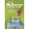 My Summer and the Song of Cicadas