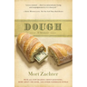 Dough: A Memoir