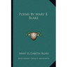 Poems By Mary E. Blake