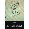 Yes or No