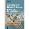 Synchronic and Diachronic Aspects of Kanashi