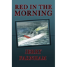 Red in the Morning