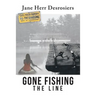 Gone Fishing: The Line