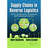 Supply Chains in Reverse Logistics: The Process Approach for Sustainability and Environmental Protection