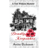Deadly Keepsakes: A Tori Winters Mystery: Book 1
