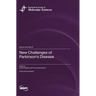 New Challenges of Parkinson's Disease