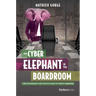 The Cyber-Elephant in the Boardroom: Cyber-Accountability with the Five Pillars of Security Framework