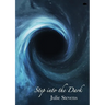 Step Into The Dark