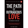 The Path of Outrageous Love: The Emergence of Homo amor: Towards a Planetary Awakening in Love Through Unique Self Symphonies