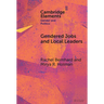 Gendered Jobs and Local Leaders