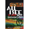 All I See is Color Not Enough Light