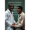 Doctor-Patient Relationship in Africa Inaugural Doctoral Dissertation