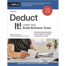 Deduct It!: Lower Your Small Business Taxes