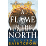 A Flame in the North