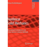 Nonlinear Solid Mechanics: Theoretical Formulations and Finite Element Solution Methods